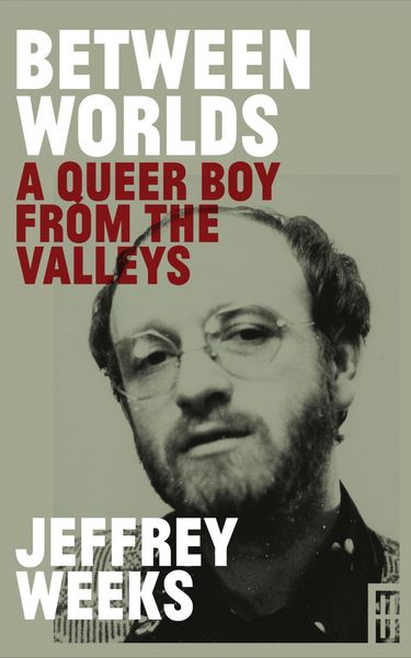 Produktbild: Between Worlds: A Queer Boy From the Valleys