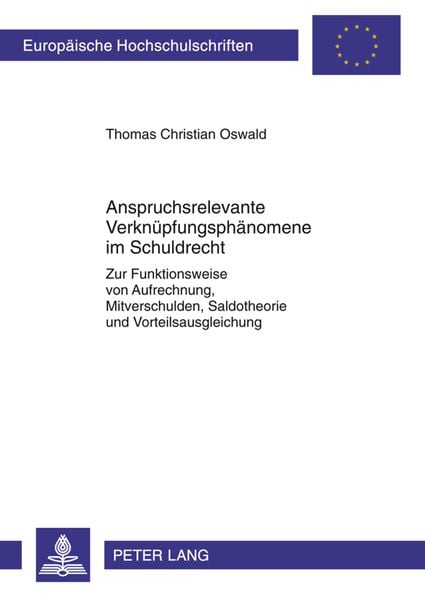 Produktbild: Anspruchsrelevante Verknüpfungsphänomene im Schuldrecht