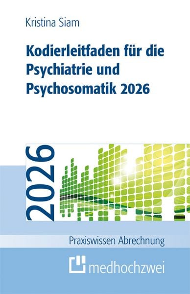 Produktbild: Kodierleitfaden f&uuml;r die Psychiatrie und Psychosomatik 2026