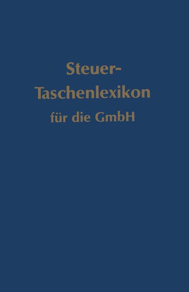 Produktbild: Steuer-Taschenlexikon f&uuml;r die GmbH