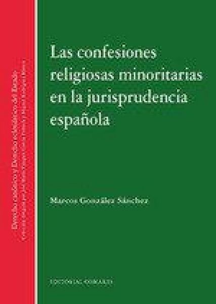 Produktbild: Las confesiones religiosas minoritarias en la jurisprudencia espa&ntilde;ola