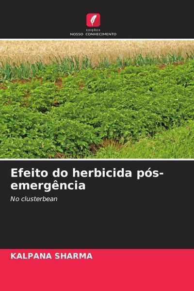 Produktbild: Efeito do herbicida p&oacute;s-emerg&ecirc;ncia