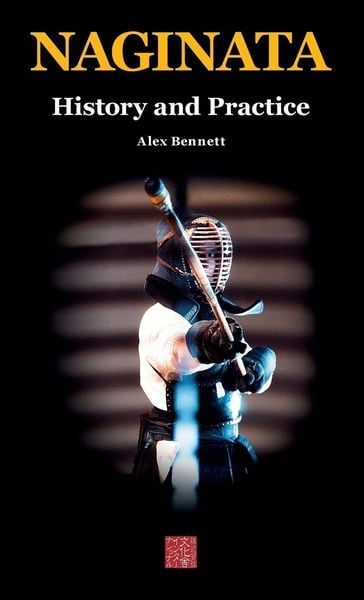 Produktbild: Naginata. History and Practice