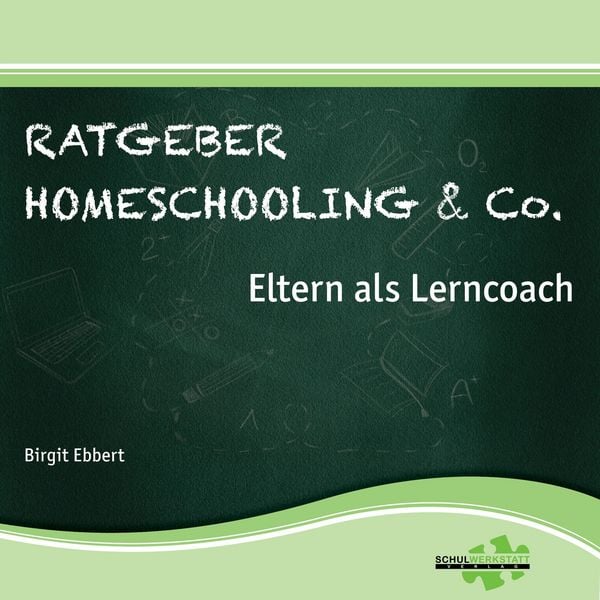 Produktbild: Ratgeber Homeschooling & Co.