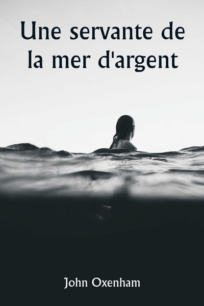 Produktbild: Une servante de la mer d'argent