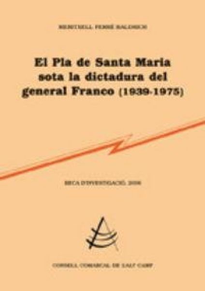 Produktbild: El Pla de Santa Maria sota la dictadura del general Franco (1939-1975)