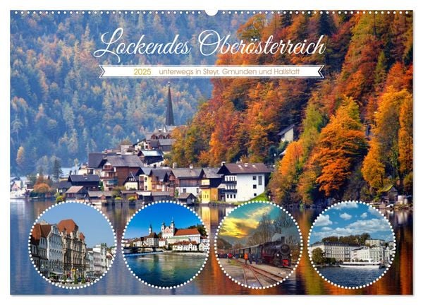 Lockendes Oberösterreich (Wandkalender 2025 DIN A2 quer), CALVENDO Monatskalender