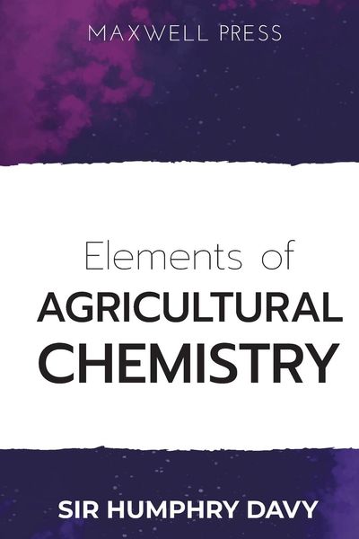 Produktbild: Elements of Agricultural Chemistry