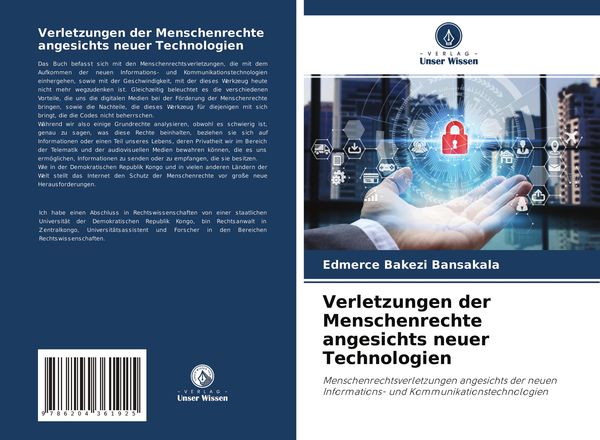 Verletzungen der Menschenrechte angesichts neuer Technologien, Taschenbuch von Edmerce Bakezi Bansakala, Verlag Unser Wissen, 9786204361925