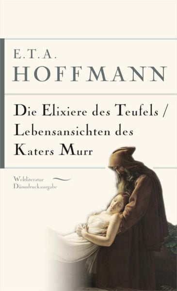 E.T.A. Hoffmann, Die Elixiere des Teufels. Lebensansichten des Katers Murr, Gebundene Ausgabe von E.T.A. Hoffmann, Anaconda, 9783730611210