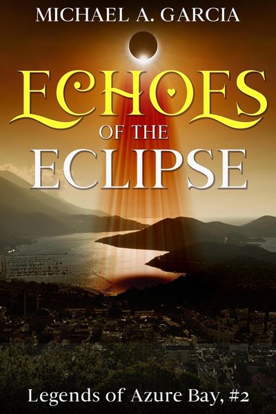Produktbild: Echoes of the Eclipse (Legends of Azure Bay, #2)