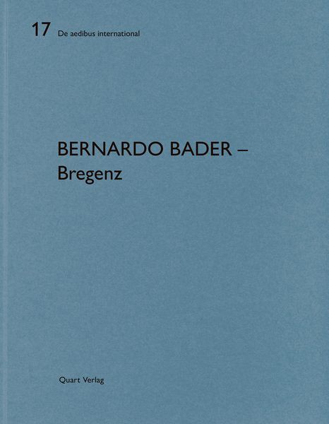 Produktbild: Bernardo Bader Architekten &ndash; Bregenz