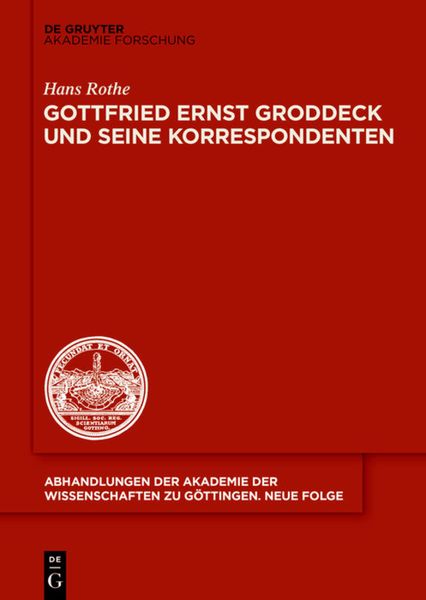 Produktbild: Gottfried Ernst Groddeck und seine Korrespondenten