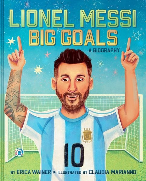 Produktbild: Lionel Messi: Big Goals, A Biography