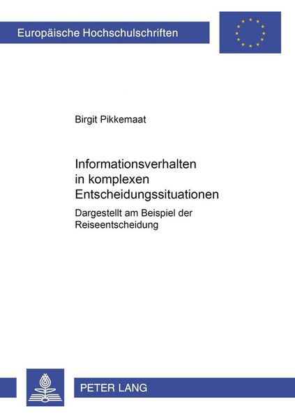 Produktbild: Informationsverhalten in komplexen Entscheidungssituationen