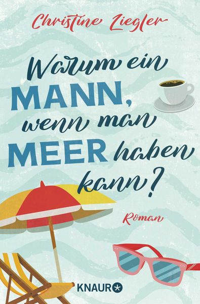 Produktbild: Warum ein Mann, wenn man Meer haben kann?