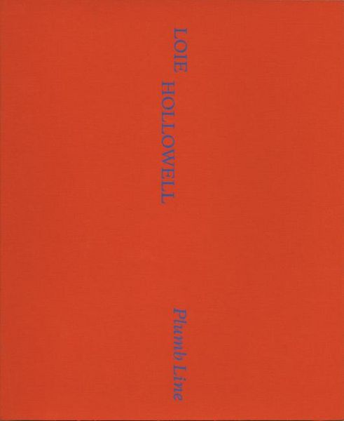 Produktbild: Loie Hollowell: Plumb Line