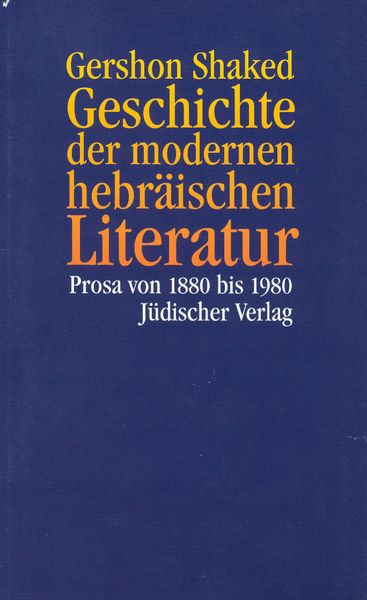 Produktbild: Geschichte der modernen hebr&auml;ischen Literatur