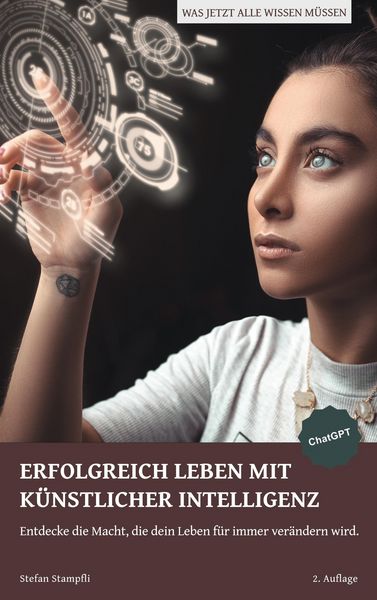 Produktbild: Erfolgreich leben mit K&uuml;nstlicher Intelligenz