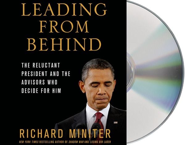Produktbild: Leading from Behind: The Reluctant President and the Advisors Who Decide for Him
