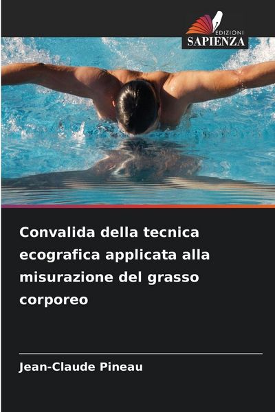 Produktbild: Convalida della tecnica ecografica applicata alla misurazione del grasso corporeo
