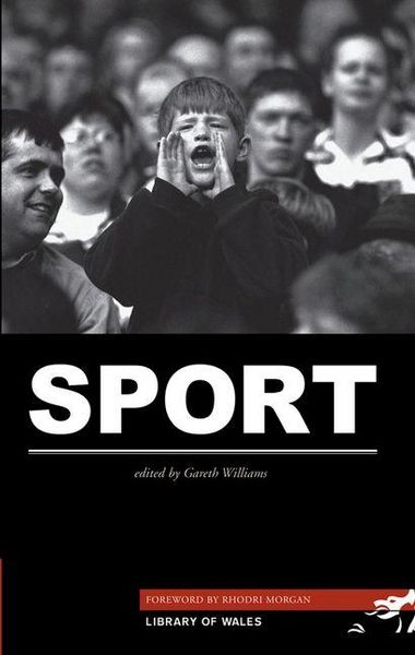 Produktbild: Library of Wales: Sport ? Library of Wales Anthology