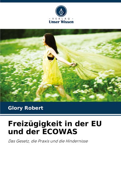 Produktbild: Freiz&uuml;gigkeit in der EU und der ECOWAS