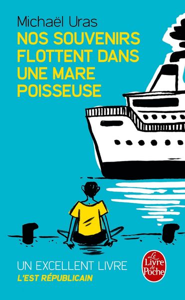 Produktbild: Nos souvenirs flottent dans une mare poisseuse