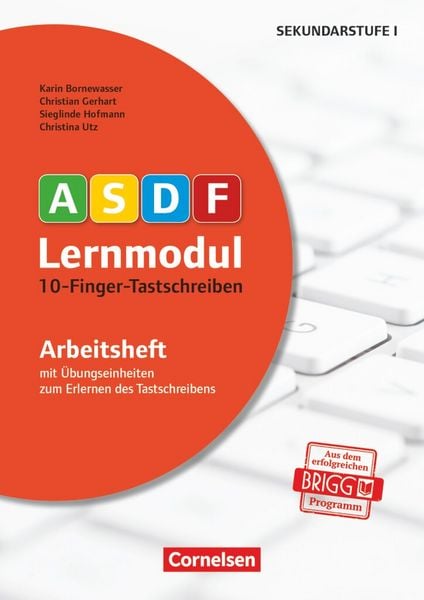 ASDF-Lernmodul - Tastschreiben leicht gemacht - durch multisensorisches Lernen, Taschenbuch von Christian Gerhart , Karin Bornewasser , Sieglinde