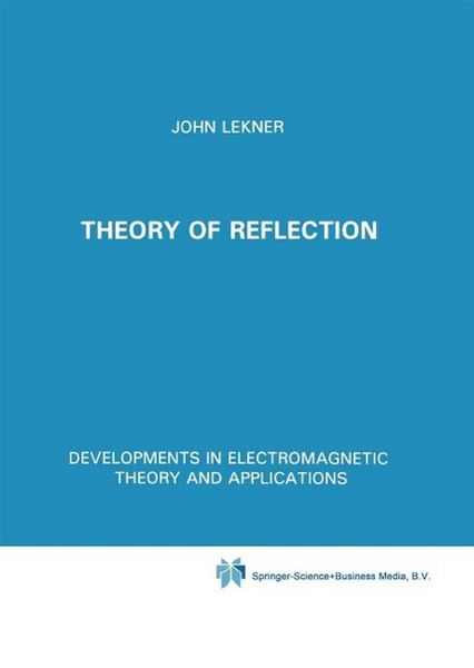 Produktbild: Theory of Reflection of Electromagnetic and Particle Waves