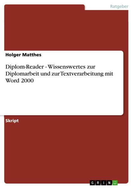 Produktbild: Diplom-Reader - Wissenswertes zur Diplomarbeit und zur Textverarbeitung mit Word 2000