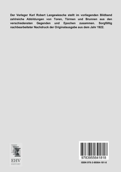 Produktbild: Tore, T&uuml;rme und Brunnen aus vier Jahrhunderten deutscher Vergangenheit