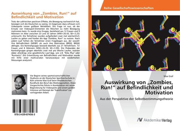Auswirkung von 'Zombies; Run!' auf Befindlichkeit und Motivation, Taschenbuch von Max Graf, AV Akademikerverlag, 9783639874563