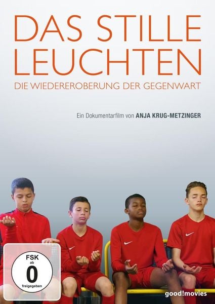Produktbild: Das stille Leuchten - Die Wiedereroberung der Gegenwart