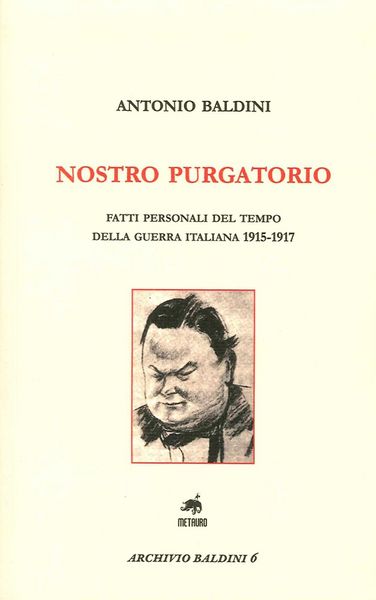 Produktbild: Nostro purgatorio. Fatti personali del tempo della guerra italiana 1915-1917
