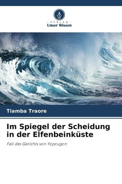 Produktbild: Im Spiegel der Scheidung in der Elfenbeink&uuml;ste