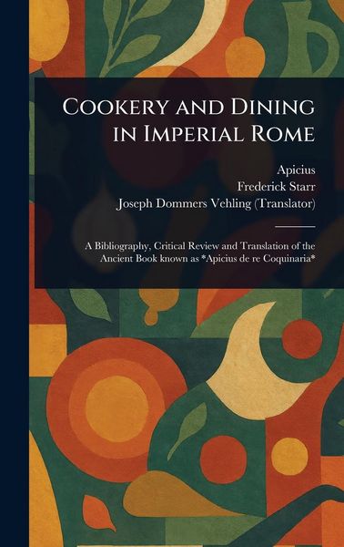 Produktbild: Cookery and Dining in Imperial Rome