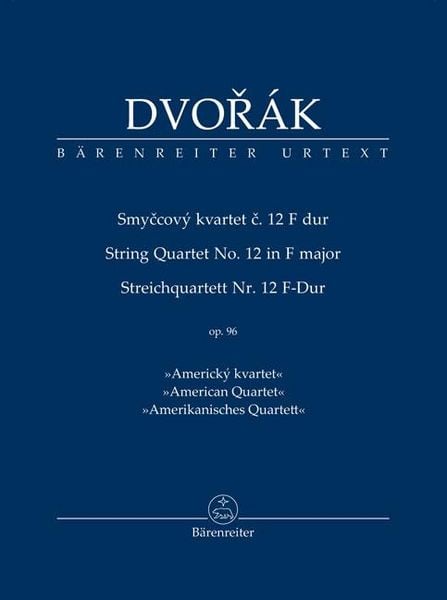 Produktbild: Streichquartett Nr. 12 F-Dur op. 96 "Amerikanisches Quartett"