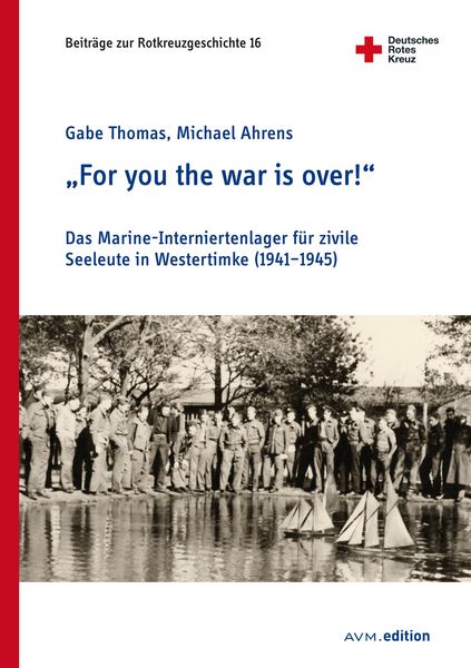 Produktbild: "For you the war is over!"