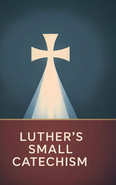 Produktbild: Luther's Small Catechism