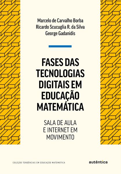 Produktbild: Fases das tecnologias digitais em Educa&ccedil;&atilde;o Matem&aacute;tica