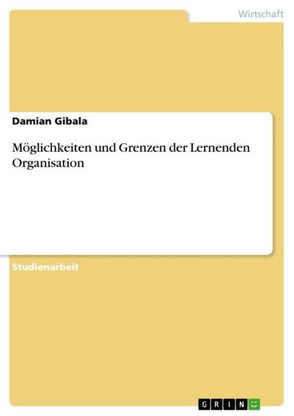 Produktbild: M&ouml;glichkeiten und Grenzen der Lernenden Organisation