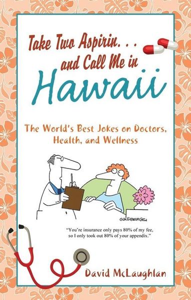 Produktbild: Take Two Aspirin. . .and Call Me in Hawaii
