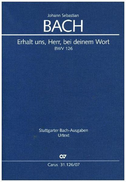 Erhalt uns, Herr, bei deinem Wort, Studienpartitur