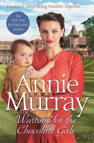 Produktbild: Murray, A: Wartime for the Chocolate Girls