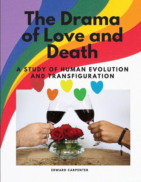 Produktbild: The Drama of Love and Death - A Study of Human Evolution and Transfiguration
