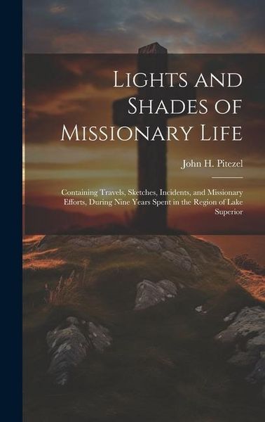 Produktbild: Lights and Shades of Missionary Life
