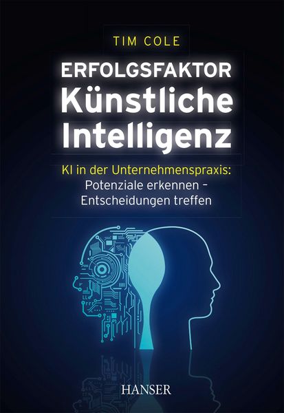 Produktbild: Erfolgsfaktor K&uuml;nstliche Intelligenz