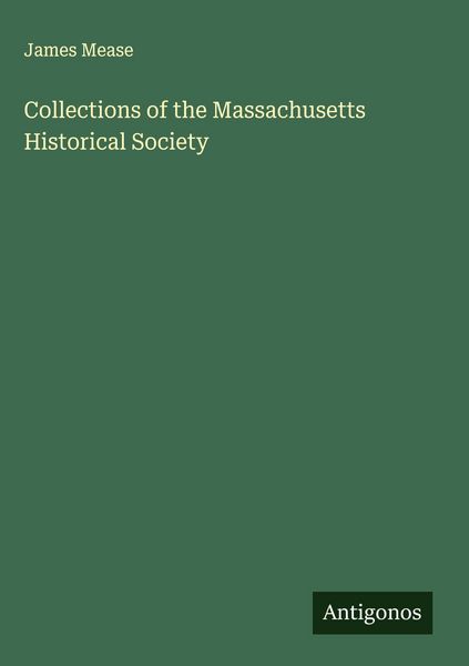 Produktbild: Collections of the Massachusetts Historical Society