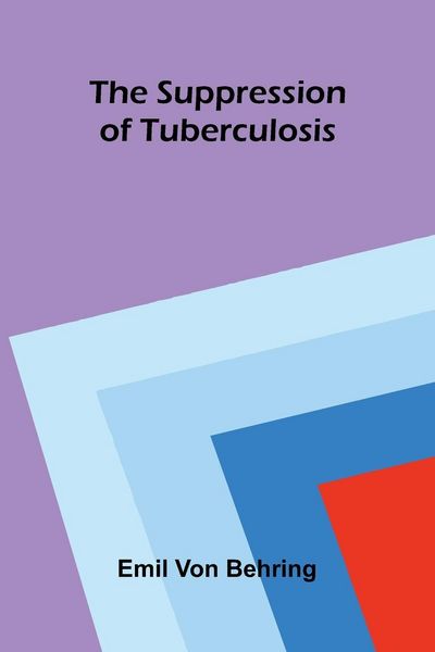 Produktbild: The suppression of tuberculosis